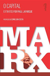 Livro O capital – Extratos por Paul Lafargue
