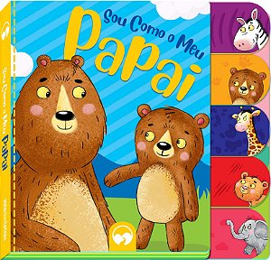 Livro Sou como o meu papai: minha família