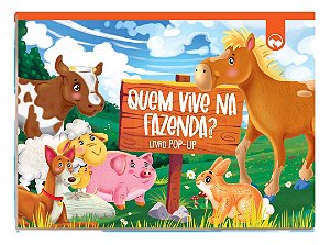 Livro Quem Vive na Fazenda: Livro Pop-up