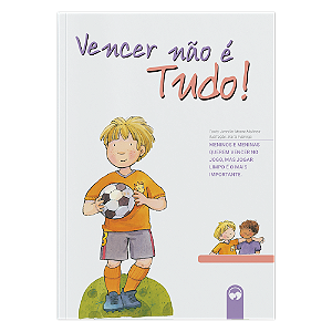 Livro Vencer Não É Tudo!