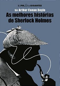 Livro As melhores histórias de sherlock holmes: letras gi...