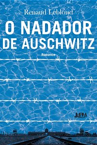 Livro O nadador de Auschwitz (Volume 1)