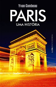 Livro Paris - Uma história (Volume 1)