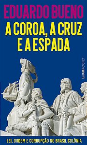Livro A coroa, a cruz e a espada