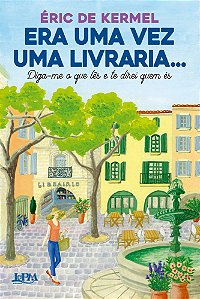Livro Era uma vez uma livraria... - Convencional: Diga-me o que...