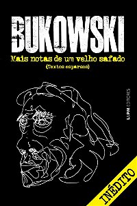 Livro Mais notas de um velho safado: Textos esparsos