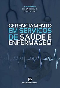 Gerenciamento e Serviços d Saúde e Enfermagem - 01Ed/22