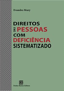 Livro Direito das Pessoas com Deficiência Sistematizado