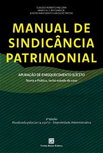 Livro MANUAL DE SINDICÂNCA PATRIMONIAL: APURAÇÃO DE ENRIQ...