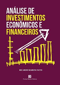 Livro Análise de Investimentos Econômicos e Financeiros