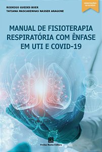 Livro Manual de Fisioterapia Respiratória com ênfase em U...