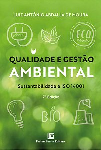 Livro Qualidade e Gestão Ambiental: Sustentabilidade e IS...