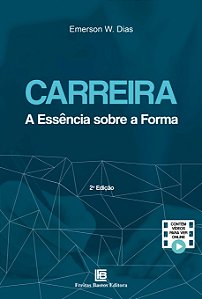 Livro Carreira: A Essência Sobre a Forma