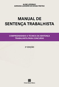 Livro Manual de Sentença Trabalhista: Compreendendo a Téc...
