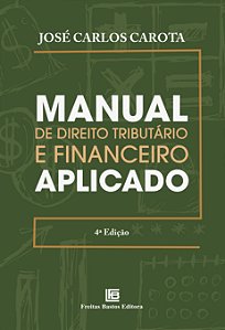 Livro Manual De Direito Tributário E Financeiro Aplicado ...