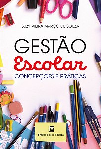 Livro Gestão Escolar - Concepções E Práticas