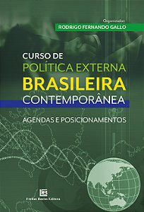 Livro Curso De Política Externa Brasileira Contemporânea - Agen...