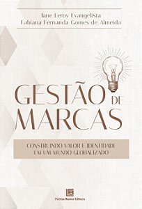 Livro Gestão De Marcas - Construindo Valor E Identidade E...