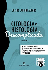 Livro Citologia E Histologia Descomplicada