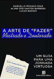 Livro A Arte De “Fazer” Mestrado E Doutorado