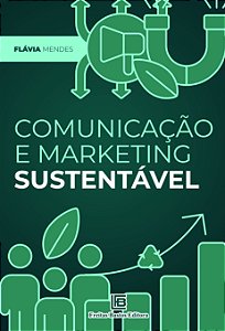 Livro Comunicação E Marketing Sustentável