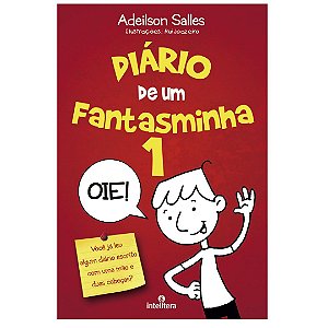 Livro Diário De Um Fantasminha - Vol. 01