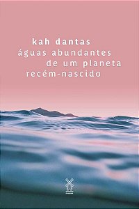 Livro águas abundantes de um planeta recém-nascido