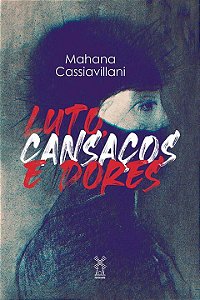 Livro Luto, cansaços e dores