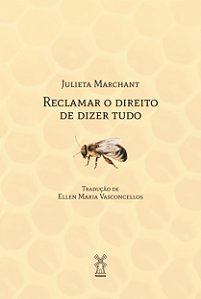 Livro Reclamar o direito de dizer tudo