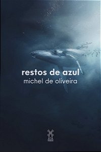 Livro Restos De Azul