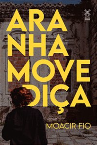 Livro Aranha Movediça