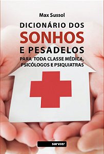 Livro Dicionário dos sonhos e pesadelos: Para toda classe...