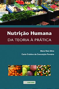 Livro Nutrição humana: Da teoria à prática