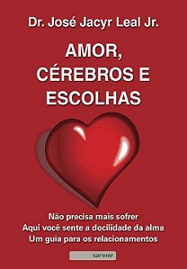 Livro Amor, cérebros e escolhas