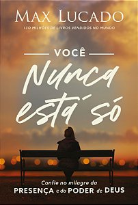 Livro Você nunca está só