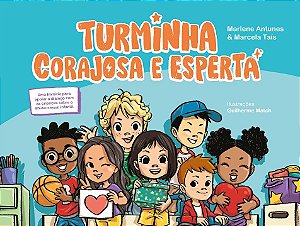 Livro Turminha corajosa e esperta