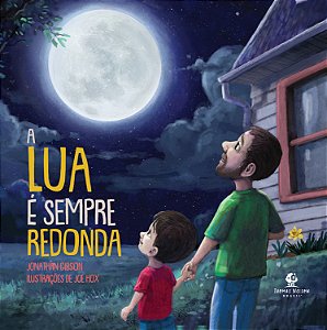 Livro A Lua É Sempre Redonda