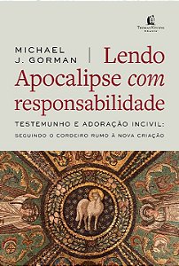 Livro Lendo Apocalipse com responsabilidade: Testemunho e...
