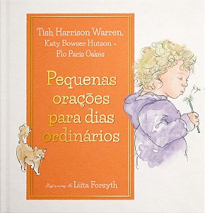 Livro Pequenas orações para dias ordinários