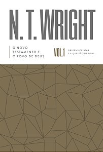 Livro O Novo Testamento E O Povo De Deus: Origens Cristãs...