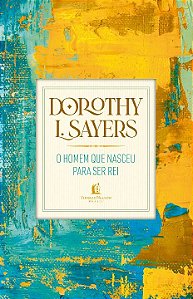 Livro O homem que nasceu para ser rei