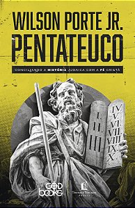 Livro Pentateuco - Conciliando A História Judaica Com A F...