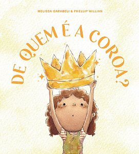 Livro De quem é a coroa?