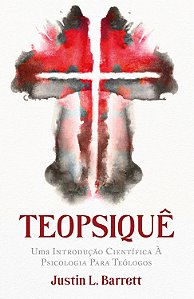 Livro Teopsiquê: Uma introdução científica à psicologia p...