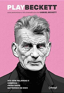 Livro Play Beckett: Uma pantomina e três dramatículos de ...