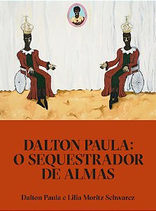 Livro Dalton Paula: O sequestrador de almas
