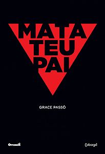 Livro Mata teu pai: 2ª edição