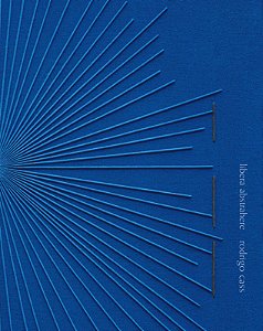 Livro Rodrigo Cass - Libera abstrahere
