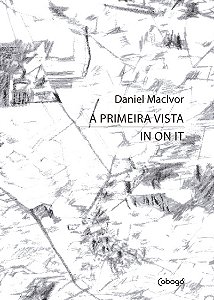 Livro A primeira vista / In on it