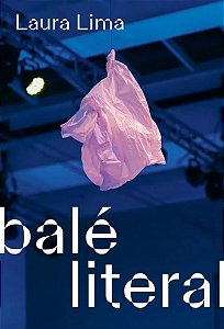 Livro Laura Lima: Balé literal
